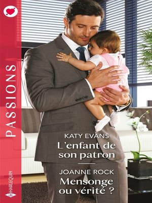 cover image of L'enfant de son patron--Mensonge ou vérité ?
